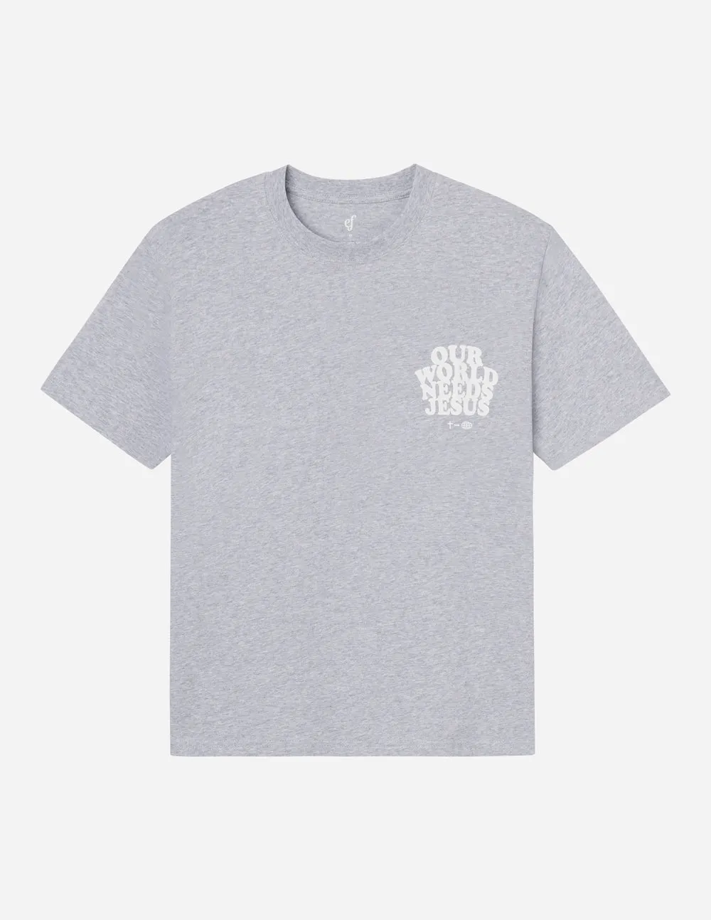 Our World Needs Jesus Heather Grey Unisex Tee